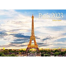 Paris Premium Kalender 2023 DIN A4 Wandkalender Europa Frankreich Paris Eiffelturm Louvre Montmartre Triumphbogen Champs-Elysees Pont Neuf Skyline